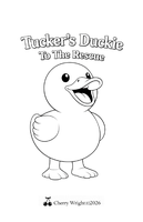 Tucker’s Duckie To The Rescue coloring book cover